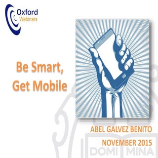 Be Smart, Get Mobile! OUP Webinar