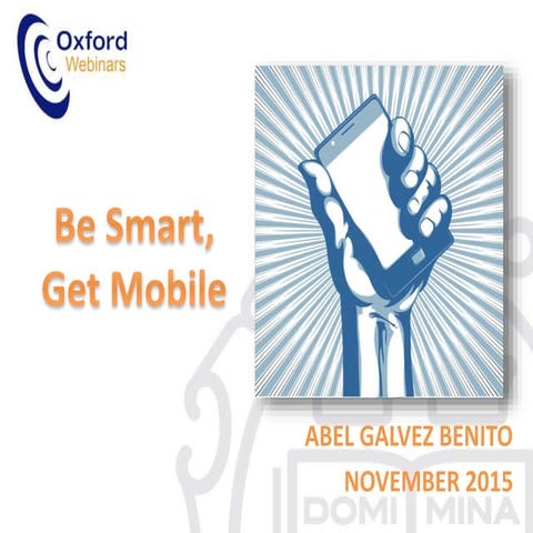 Be Smart, Get Mobile! OUP Webinar