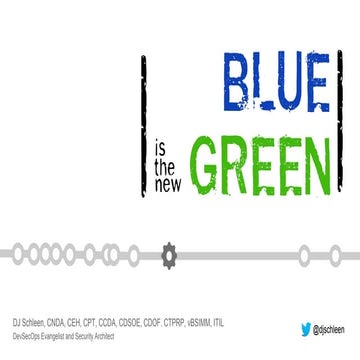 DevSecOps - Blue is the new Green