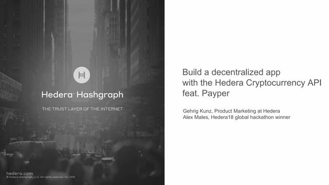 Webinar - Build a decentralized app with the Hedera Cryptocurrency API
