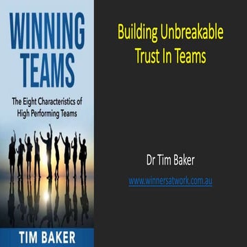 Building Unbreakable Trust In Teams