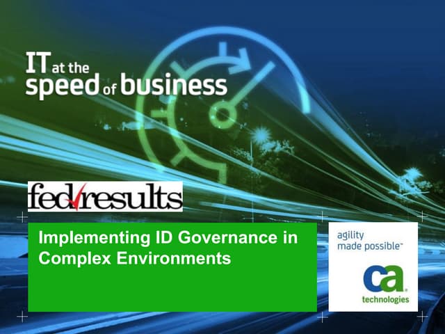 Implementing ID Governance in Complex Environments-HyTrust & CA Technologies 
