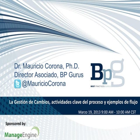 Dr. ITIL hablando de la Gestión de Cambios