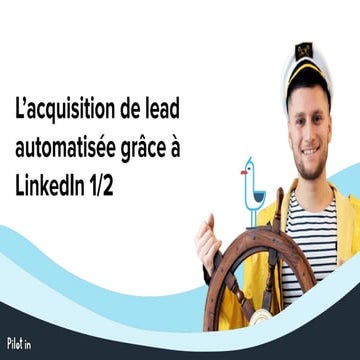 Les bonnes pratiques LinkedIn pour prospecter et s'assurer une bonne visibilité
