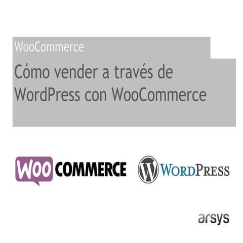 Webinar - Cómo vender a través de WordPress con WooCommerce