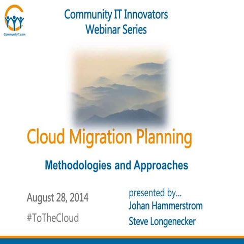 Community IT Webinar - Cloud Migration Planning