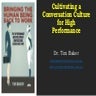 Cultivating a Conversation Culture for High Performance
