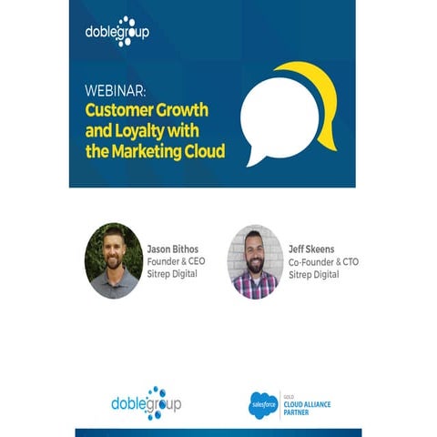 Webinar: Customer Growth and Loyalty with the Marketing Cloud