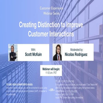 Customer Experience: Creating Distinction to Improve Customer Interactions