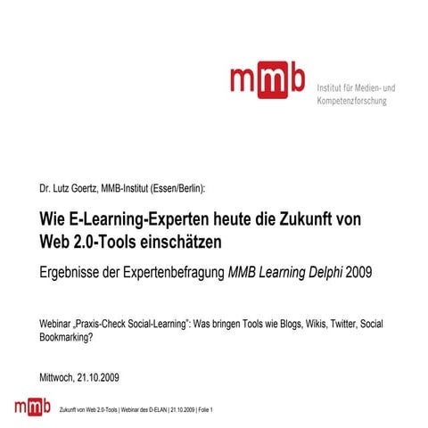 D-ELAN Webinar: Wie E-Learning-Experten heute die Zukunft vonWeb 2.0-Tools e...