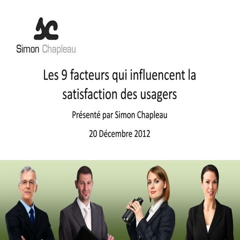 Webinar decembre 9 facteurs satisfaction  v1 121206