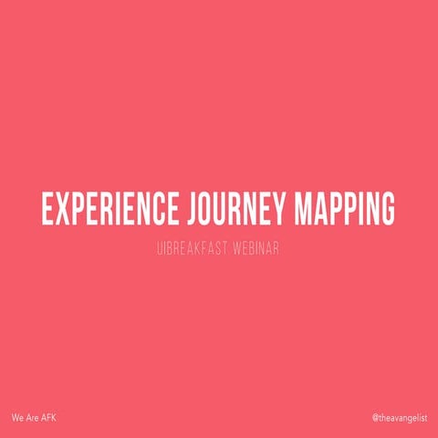 User Experience Journey Mapping
