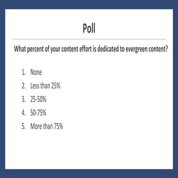 The Gift That Keeps on Giving: Making the Most of Evergreen Content