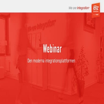 Webinar: den moderna integrationsplattformen