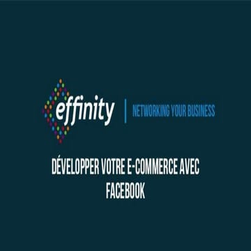 Webinar Développez votre E-Commerce avec Facebook