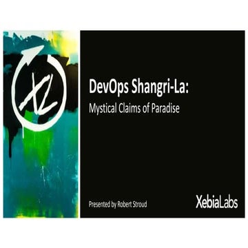 DevOps Shangri-La: Mystical Claims of Paradise