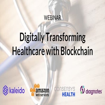 Webinar   digitally transforming healthcare with blockchain