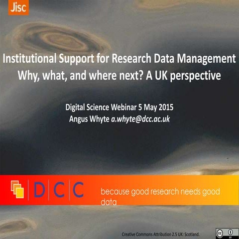 Institutional Support for Research Data Management- Why, what and where next?...