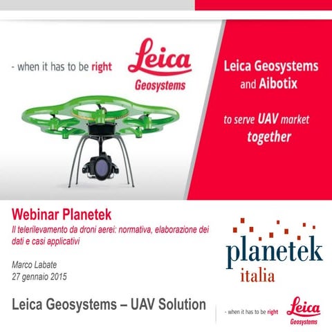 [Webinar] Il telerilevamento da droni aerei: soluzioni Leica Geosystems e cas...