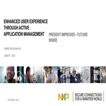 NXP MIFARE Webinar: Enhanced User Experience Through Active Application Manag...