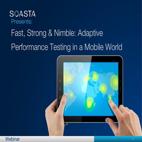 Fast, Strong & Nimble Mobile Performance Testing