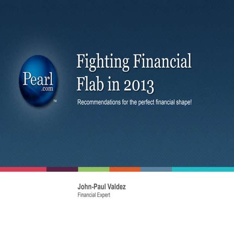 Fighting Financial Flab in 2013