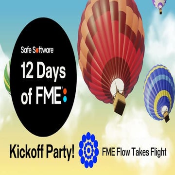 FME Flow Takes Flight! 12 Days of FME: Community Contest Kickoff
