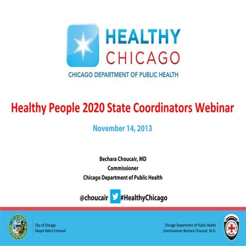 Webinar: Healthy Chicago for Healthy Heople 2020 State Coordinators