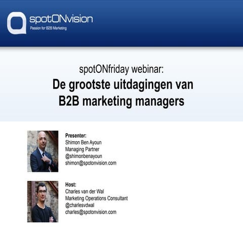 spotONfriday webinar: De grootste uitdagingen van B2B marketing managers