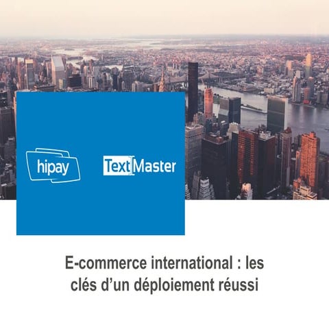 Webinar HiPay / TextMaster - Novembre 2015
