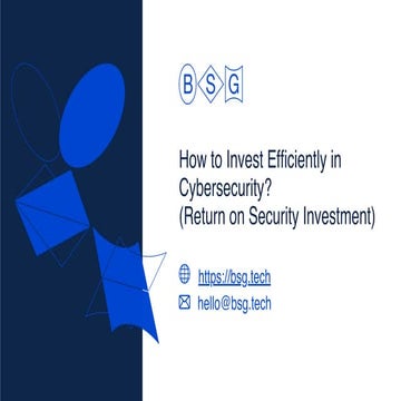 Webinar: "How to invest efficiently in cybersecurity  (Return on Security Inv...