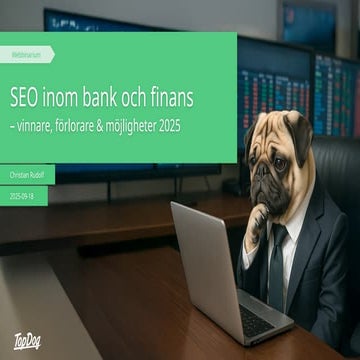 SEO inom bank och finans – vinnare, förlorare & möjligheter 2025 | PPTX