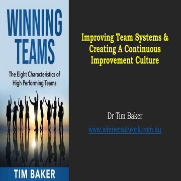 Improving Team Systems & Creating a Continuous Improvement