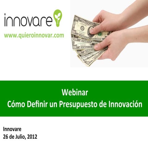 Cómo definir un Presupuesto de Innovación, Innovare, Consultores en Innovación