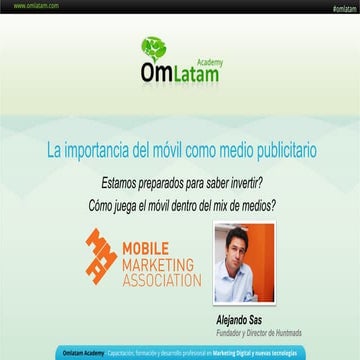 Webinario OM Latam "La importancia del móvil como medio publicitario"