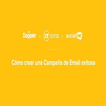 Doppler & Social Me & IT Sitio: Cómo crear una Campaña de Email exitosa