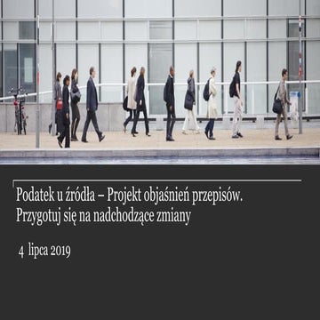Webinarium: Podatek u źródła - Projekt objaśnień przepisów.