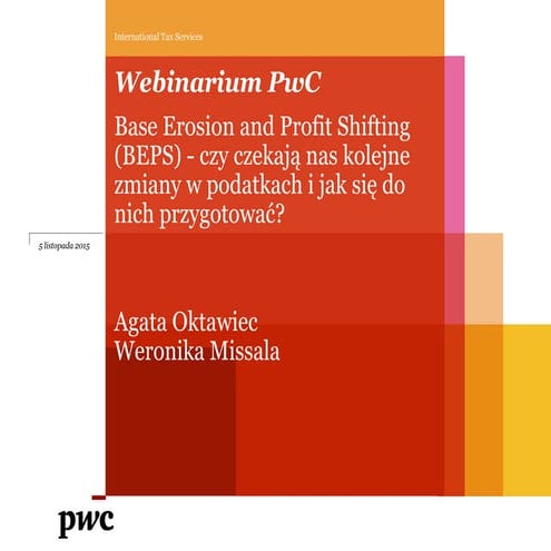 BEPS - czy czekają nas kolejne zmiany w podatkach i jak się do nich przygotować?