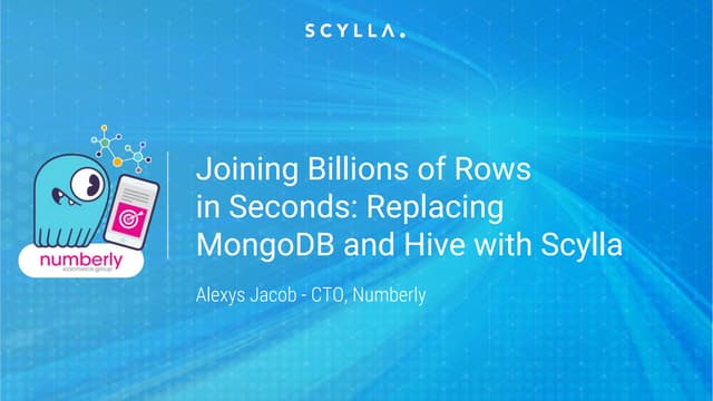 Numberly on Joining Billions of Rows in Seconds: Replacing MongoDB and Hive w...