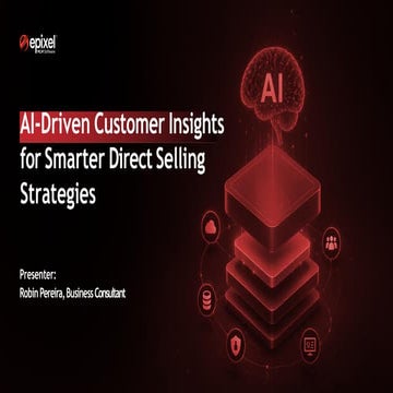 AI-Driven Customer Insights for Smarter Direct Selling Strategies | PDF