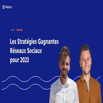 Les Stratégies Gagnantes Réseaux Sociaux  pour 2023 - Webinar JumpStart - 