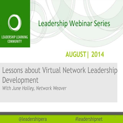 10 Lessons about Virtual Network Leadership Development | Panelist: June Holley