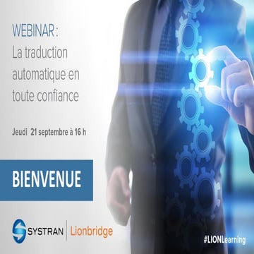 Webinar: la traduction automatique en toute confiance