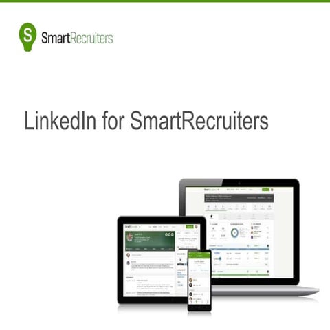 The Smartest Way to Recruit With LinkedIn