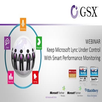 Webinar: Keep Microsoft Lync Under Control With Smart Performance Monitoring