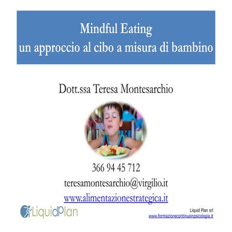 Mindful Eating: un approccio al cibo a misura di bambino | PDF