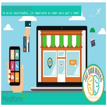 WEBINAR MEDIFORM PLUS- TENER PRESENCIA ONLINE