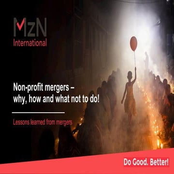 Non-profit mergers – why, how and what not to do!