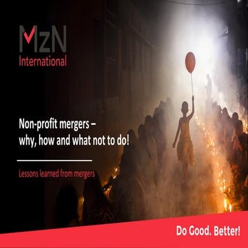 Non-profit mergers –why, how and what not to do!