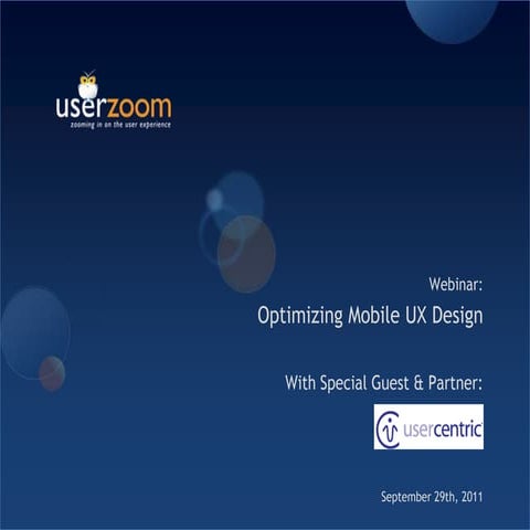 Optimizing Mobile UX Design Webinar Presentation Slides